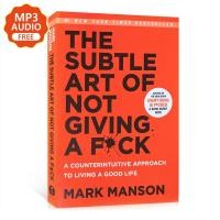 หนังสือ SUBTLE ART OF NOT GIVING A F*CK: A COUNTERINTUITIVE APPROACH TO LIVING A GOOD LIFE, THE (ISBN:9780062641540)
