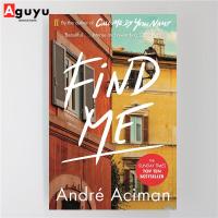 ราคา หนังสือภาษาอังกฤษ Find Me by Andre Aciman (20186175575)