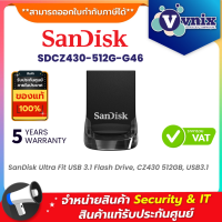 ราคา Sandisk SDCZ430 512G G46 512 GB FLASH DRIVE แฟลชไดร์ฟ SANDISK ULTRA FIT USB 3 1 By Vnix Group (20045908462)