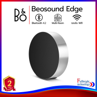 ราคา B O Play Beosound Edge Wireless Speaker ลำโพงไร้สายสุดหรู รองรับการเชื่อมต่อแบบ Multi Room รับประกันศูนย์ไทย 2 ปี (18155701705)