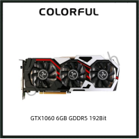 ราคา USED COLORFUL GTX1060 6GB GDDR5 192Bit GTX 1060 Gaming Graphics Card GPU (20151087684)