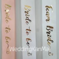 ราคา สายสะพาย Bride to be Team Bride น่ารักๆ พร็อพถ่ายรูปเจ้าสาว (20521825070)