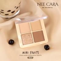 ราคา Nee Cara Mini Fruits Eyeshadow Palette N319 neecara นีคาร่า มินิ อายแชโดว์ พาเลท 4 สี (14510658156)