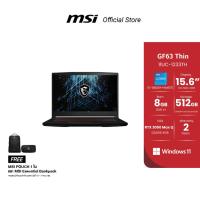 ราคา MSI Notebook โน๊ตบุ๊ค Thin GF63 11UC 1233TH 15 6 i5 11400H RTX 3050 Max Q 8GB 512GB Windows 11 Home (17910603386)