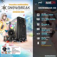 ราคา iHAVECPU SNOWBREAK 03 AMD RYZEN 5 5500 3 6GHz 6C 12T B450M GTX 1660 SUPER 6GB 16GB DDR4 3200MHz M 2 500GB 550W 80 BRONZE (20886945139)