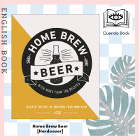 ราคา Querida Home Brew Beer Master the Art of Brewing Your Own Beer Hardcover by Greg Hughes (16182949200)