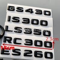 ราคา DIY 3D Sharp Letters ABS Emblem for Lexus ES200 ES260 ES300 ES350 GS300 GS400 IS300 IS350 RS450 Car Trunk Nameplate Logo Sticker (16464712140)