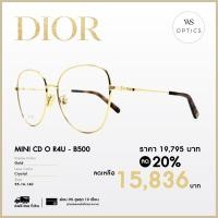 ราคา Dior กรอบแว่นสายตา รุ่น MINI CD O R4U (20613187617)