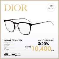ราคา กรอบแว่นสายตา Dior รุ่น Dior Homme 0214 (16414257047)