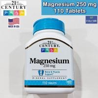 ราคา Magnesium Calcium 250 mg 110เม็ด 21st Century Bone Muscle Support แมกนีเซียม แคลเซียม (8184937764)
