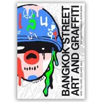 ราคา BANGKOK STREET ART AND GRAFFITI HOPE FULL HOPE LESS HOPE WELL (12330249086)
