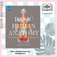 ราคา Querida หนังสือภาษาอังกฤษ Basic Human Anatomy An Essential Visual Guide for Artists Hardcover by Roberto Osti (13343719477)