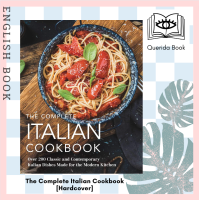 ราคา Querida The Complete Italian Cookbook Over 200 Classic and Contemporary Italian Dishes Made for the Modern Kitchen Hardcover (15080835009)