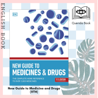 ราคา Querida หนังสือภาษาอังกฤษ New Guide to Medicine and Drugs The Complete Home Reference to Over 3000 Medicines 11TH (14255500876)
