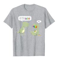 ราคา ขายดี Hey Dude Did YOU Eat The Last Unicorn Joke T Rex Dino Tshirt Top T Shirts For Men Comics T Shirt Coupons Custom Co (20882514427)