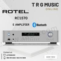 ราคา ROTEL RC1570 E AMPLIFIER สินค้าใหม่แกะกล่อง รับประกันศูนย์ไทย (12887320407)