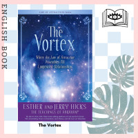ราคา Querida หนังสือภาษาอังกฤษ The Vortex Where the Law of Attraction Assembles All Cooperative Relationships Law of Attraction 2nd (10084429534)