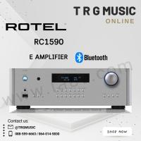 ราคา ROTEL RC1590 E AMPLIFIER สินค้าใหม่แกะกล่อง รับประกันศูนย์ไทย (12887404649)