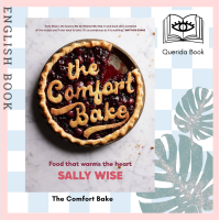ราคา Querida The Comfort Bake Food that warms the heart by Sally Wise (15245632775)
