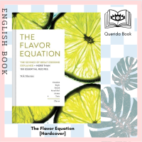 ราคา Querida หนังสือภาษาอังกฤษ The Flavor Equation The Science of Great Cooking Explained More than 100 Essential Recipes Hardcover (20403691518)