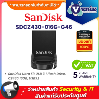 ราคา Sandisk SDCZ430 016G G46 16 GB FLASH DRIVE แฟลชไดร์ฟ SANDISK ULTRA FIT By Vnix Group (20034340912)