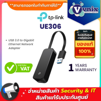 ราคา UE306 TP Link USB 3 0 to Gigabit Ethernet Network Adapter By Vnix Group (17103124352)