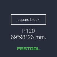 ราคา Festool Sanding Block กระดาษทรายฟองน้ำ Festool ฟองน้ำขัดสนิม Siam Woodworker (10894782062)