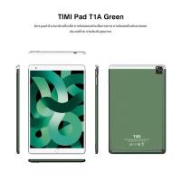 ราคา TIMI T1A 6 128GB แท็บเล็ต Android 11 ขนาดจอ 9 1 นิ้ว เล่นได้2หน้าจอ แบตเตอรี่6800mAh กล้อง13MP ประกันศูนย์ไทย 12 เดือน (20964050479)