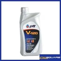 ราคา น้ำมันเครื่อง เกรดธรรมดา ปตท วี120 PTT V120 SAE40 ขนาด 1 ลิตร (376291169)