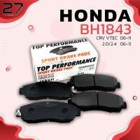 ราคา ผ้าเบรคหน้า HONDA CRV G3 06 11 CRV G4 12 16 ODYSSEY RC1 2 13 ON RB1 2 03 08 STEPWAGON 13 ON รหัส BH1843 TOP PERFORMANCE (4336682195)
