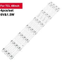 ราคา LED TV Backlight Strip For TCL 49inch 6V 1 5W 570mm 4C LB4907 ZM03J ZM JN F19 4Pcs Set TV Strip Light TCL49D6 (20591046712)