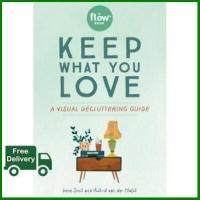 ราคา สินค้าขายดี จาก KEEP WHAT YOU LOVE A VISUAL DECLUTTERING GUIDE (5253178937)