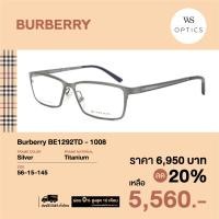 ราคา กรอบแว่นสายตา Burberry รุ่น BE1292TD (17937067646)