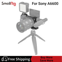 ราคา กรงSmallRigสำหรับSony A6600 Ccs2492 (5720186412)