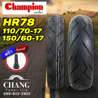 ราคา 110 70 17 150 60 17 รุ่นHR78 ยี่ห้อCHAMPION (6201790051)