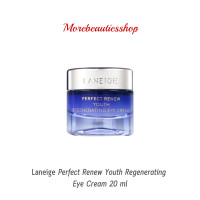 ราคา Laneige Perfect Renew Youth Regenerating Eye Cream 20 ml (17884814679)