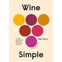 ราคา หนังสือ Wine Simple A Totally Approachable Guide from a World Class Sommelier folly cook cookbook recipe english book (19381841291)