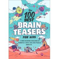 ราคา ใหม่หนังสืออังกฤษ The 100 Best Brain Teasers for Kids A Mind Blowing Challenge of Wordplay Math and Logic Puzzles Paperback (16614013234)