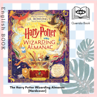 ราคา Querida หนังสือภาษาอังกฤษ The Harry Potter Wizarding Almanac The official magical companion to J K Rowlings Harry Potter books Hardcover (20690189588)