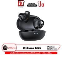 ราคา รับประกันสินค้า1ปี หูฟัง Onikuma T306 Wireless Earphones หูฟังไร้สาย หูฟังบลูทูธ 5 3 หูฟังมือถือ หูฟังเกมส์มิ่ง หูฟังสำหรับเล่นเกม หูฟังออกกำลังกาย (20458000509)