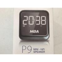 ราคา ลำโพงบลูทูธ ลำโพงไร้สาย MBA P 9 MINI HI FI speaker ตู้ลำโพงพกพา ขนาดเล็กมีแบตเตอรี่ในตัว USB AUX input TF Micro SD card USB Player FM radio Clock มีนาฬิกาในตัว Bluetooth Speaker (4879810273)