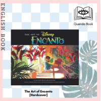 ราคา Querida หนังสือภาษาอังกฤษ The Art of Encanto Hardcover by Disney (11191720367)