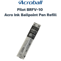 ราคา Pilot BRFV 10F EF F Ballpoint Pen Refill ไส้สำหรับปากกา Pilot Acroball รุ่น Acroball 150 Acro 300 T L M series (12301336786)
