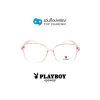 ราคา PLAYBOY แว่นสายตาทรงIrregular PB 35800 C4 size 54 By ท็อปเจริญ (10618115499)