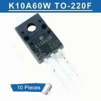 ราคา 10Pcs Original K10A60W TO 220F TK10A60W 10A60 10A60W TO 220 600V 9 7A N Channel ทรานซิสเตอร์ MOSFET IC ใหม่ (715182091)