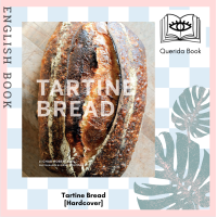 ราคา Querida Tartine Bread by Chad Robertson and Elizabeth Prueitt (11419736892)