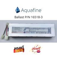 ราคา Aquafine Ballast 16518 3 ใช้งานแทนรุ่น 16518 1 ที่เลิกผลิตไปแต่ทุกอย่างเหมือนเดิม (8726636746)
