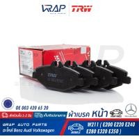 ราคา BENZ ผ้าเบรค หน้า TRW เบนซ์ รุ่น W211 E200 Kom E200 CDI E200 NGT E220 CDI E230 E240 E271 CDI E280 E280 CDI E300 BlueTEC E320 E320 CDI เบอร์ GDB1542 OE 003 420 65 20 004 420 87 20 ATE 13046039992 1304 