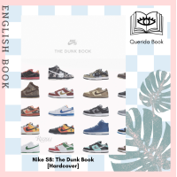 ราคา Querida Nike SB The Dunk Book Hardcover by Sandy Bodecker Jesse Leyva (11938914369)