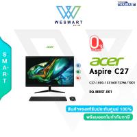 ราคา 0 10ด Acer All in One Aspire C27 1800 13316G1T27Mi T001 DQ BKKST 001 i5 1335U 8GB 512GB M 2 SSD 1TB Intel Iris 27 FHD Win11 Office2021 3Y OnSite (21100540305)
